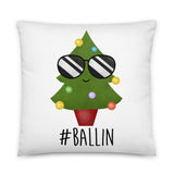 #Ballin (Christmas Tree) - Pillow