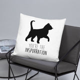 You're The Inspurration (Cat) - Pillow