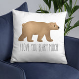 I Love You Beary Much - Pillow