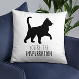 You're The Inspurration (Cat) - Pillow