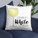 I'm Dreaming Of A White Christmas (Wine) - Pillow