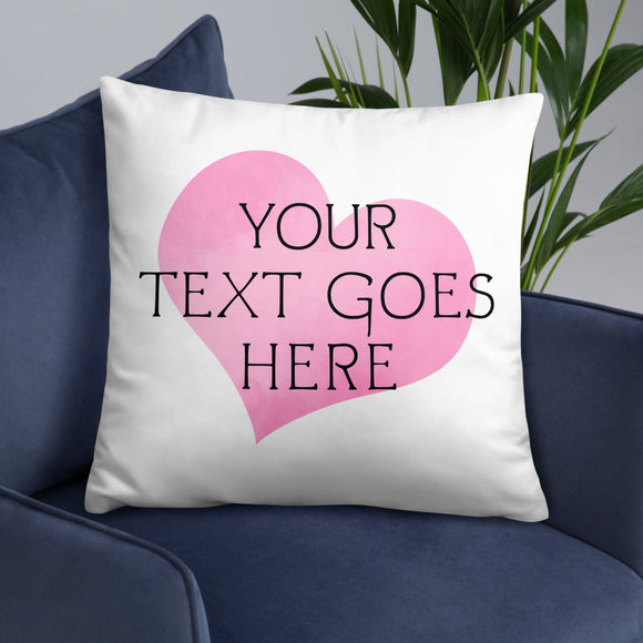 Heart - Custom Text Pillow