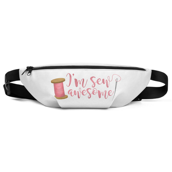 I'm Sew Awesome - Fanny Pack