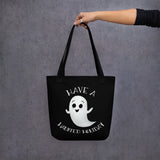 Have A Haunted Holiday - Tote Bag