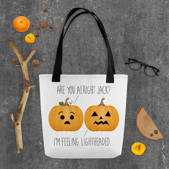 Are You Alright Jack? I'm Feeling Lightheaded (Pumpkins) - Tote Bag