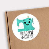 You’re Sew Awesome (Sewing Machine) - Stickers