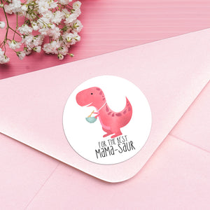 For The Best Mama-saur - Stickers