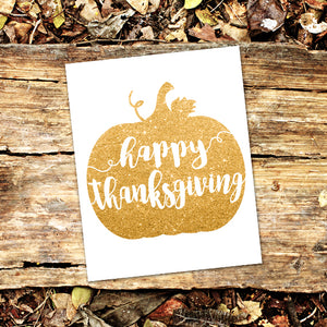 Happy Thanksgiving (Gold Pumpkin) - Print At Home Wall Art
