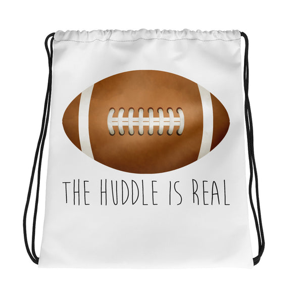 The Huddle Is Real (Football) - Drawstring Bag