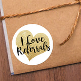 I Love Referrals - Stickers