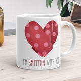 I'm Smitten With You (Mittens) - Mug