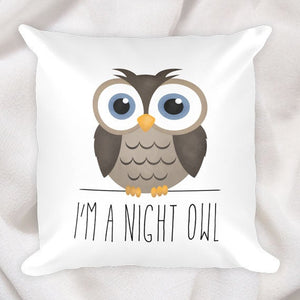 I'm A Night Owl - Pillow