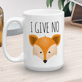 I Give No Fox - Mug