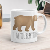I Love You Beary Much - Mug