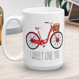 I Wheely Love You (Bicycle) - Mug
