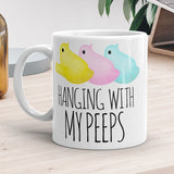 Hanging With My Peeps - Mug
