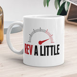 Rev A Little - Mug