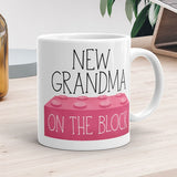 New Grandma On The Block - Mug