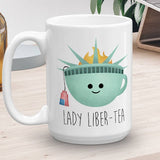Lady Liber-tea - Mug