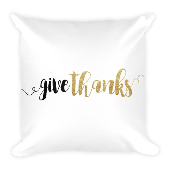 Give Thanks - Pillow