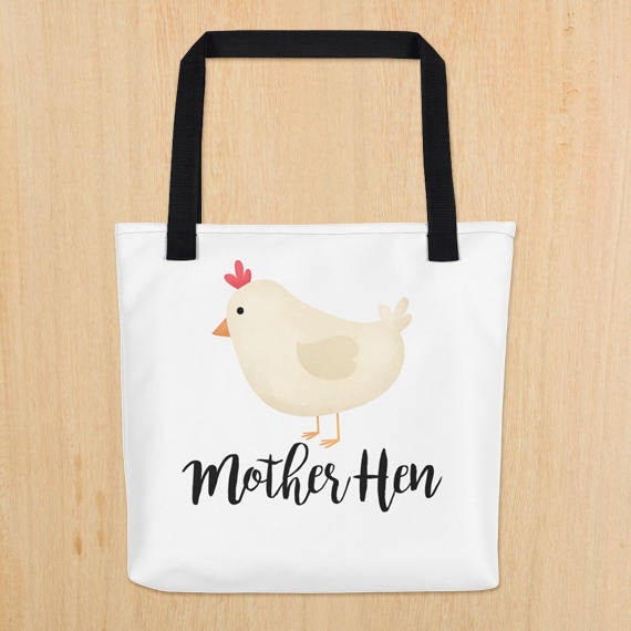 Mother Hen - Tote Bag