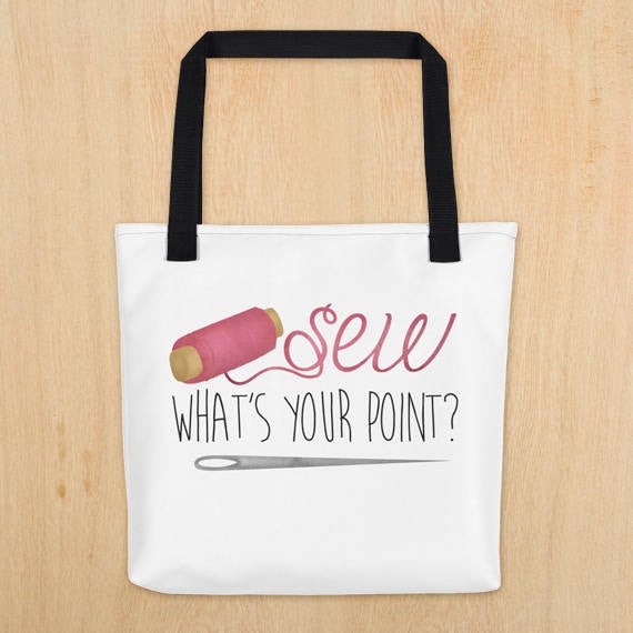 Sew What's Your Point - Tote Bag