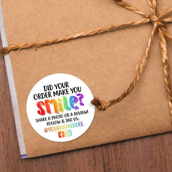 Did Your Order Make You Smile - Custom Stickers