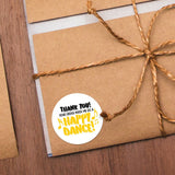 Thank You! Your Order Made Me Do A Happy Dance - Stickers