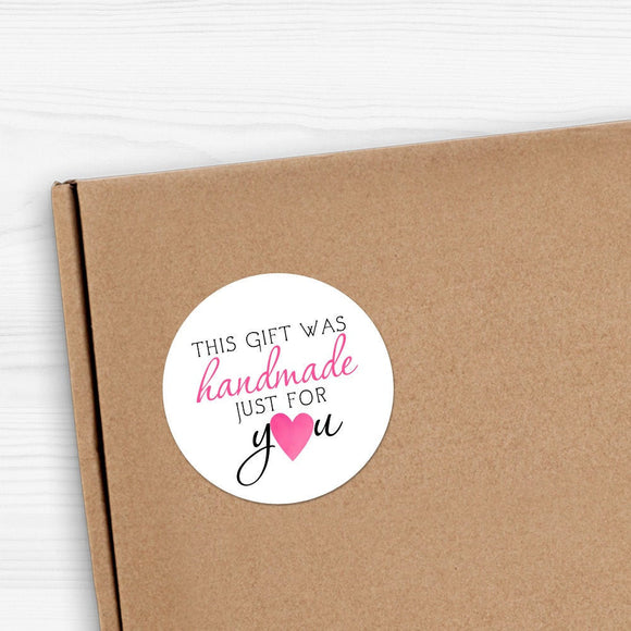 This Gift Was Handmade Just For You - Stickers