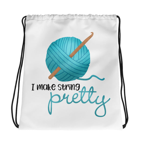 I Make String Pretty (Crochet) - Drawstring Bag