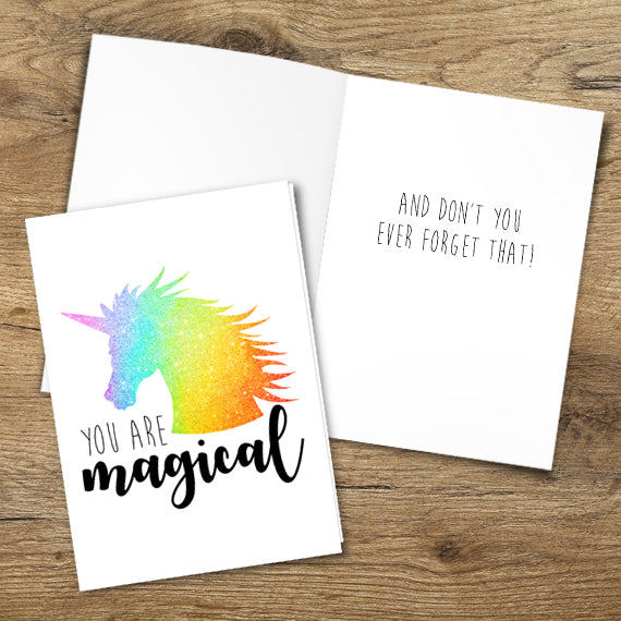 You Are Magical (Rainbow Unicorn) - Print At Home Card