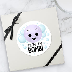 You're The Bomb (Bath Bomb) - Stickers