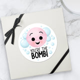 You're The Bomb (Bath Bomb) - Stickers