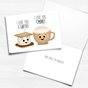 I Love You A Latte! I Love You S'more - Print At Home Card
