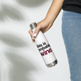 This Is Probably Wine - Water Bottle