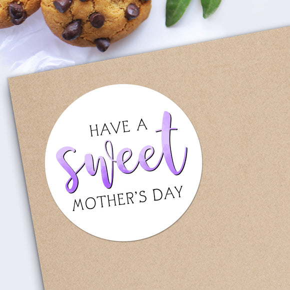 Have A Sweet Mother's Day (Text) - Stickers