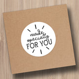 Made Specially For You - Stickers