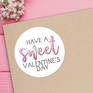 Have A Sweet Valentine's Day - Stickers