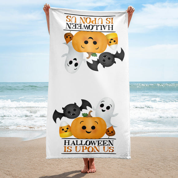 Halloween Is Upon Us - Towel
