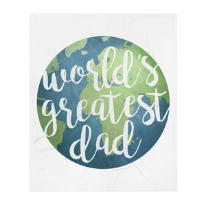 World's Greatest Dad - Throw Blanket