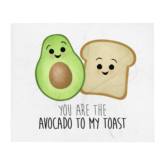 You Are The Avocado To My Toast - Throw Blanket