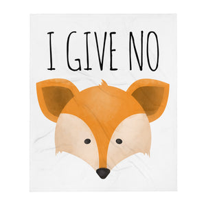 I Give No Fox - Throw Blanket