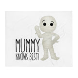 Mummy Knows Best - Throw Blanket
