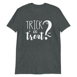 Trick Or Treat - T-Shirt