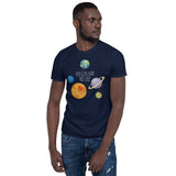 You Guys Have No Life (Planets) - T-Shirt