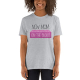 New Mom On The Block - T-Shirt