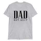 Dad Est. (Personalized Year) - Custom Text T-Shirt