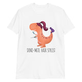 Dino-mite Hair Stylist - T-Shirt