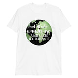 Not All Who Wander Are Wait Where The Fuck Am I - T-Shirt