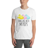 Hanging With My Peeps - T-Shirt